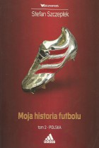 Moja historia futbolu t.2-polska