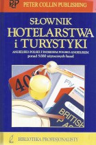 Słownik hotelarstwa i turystyki angielsko-polski