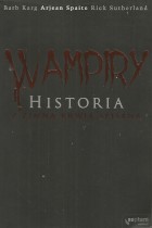 Wampiry-historia z zimną krwią spisana